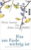 Cover: Was am Ende wichtig ist - Piper