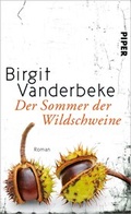 Cover: Der Sommer der Wildschweine - Piper