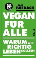 Cover: Vegan f&uuml;r alle - Piper