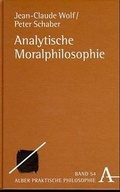 Cover: Analytische Moralphilosophie - Karl Alber Verlag