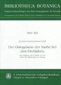 Cover: Die Ontogenese der Narbe bei den Orchideen - Schweizerbart'sche, E.