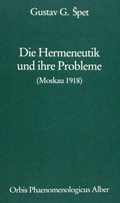 Cover: Die Hermeneutik und ihre Probleme - Karl Alber Verlag