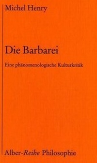 Enlarge image Cover: Die Barbarei - Karl Alber Verlag