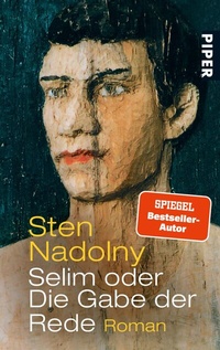 Abbildung von: Selim oder Die Gabe der Rede - Piper