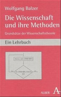 Enlarge image Cover: Die Wissenschaft und ihre Methoden - Karl Alber Verlag