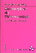 Cover: Metamorphose der Ph&auml;nomenologie - Karl Alber Verlag