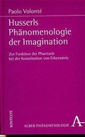 Cover: Husserls Ph&auml;nomenologie der Imagination - Karl Alber Verlag