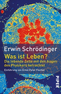 Abbildung von: Was ist Leben? - Piper