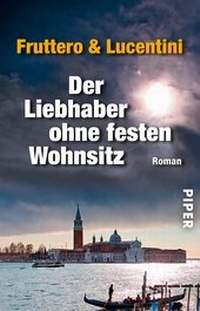 Abbildung von: Der Liebhaber ohne festen Wohnsitz - Piper