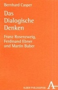 Cover: Das Dialogische Denken - Karl Alber Verlag