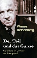 Cover: Der Teil und das Ganze - Piper