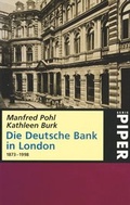 Cover: Die Deutsche Bank in London 1873-1998 - Piper
