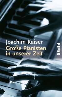 Abbildung von: Große Pianisten in unserer Zeit - Piper