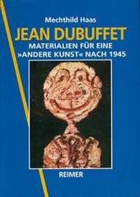 Enlarge image Cover: Jean Dubuffet - Reimer Verlag
