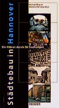 Cover: St&auml;dtebau in Hannover - Reimer Verlag