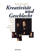 Cover: Kreativit&auml;t und Geschlecht - Reimer Verlag