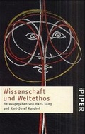Cover: Wissenschaft und Weltethos - Piper