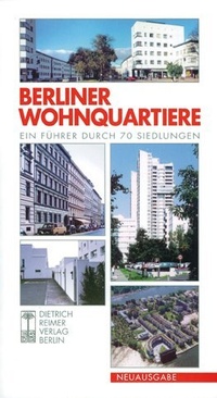 Enlarge image Cover: Berliner Wohnquartiere - Reimer Verlag