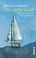 Cover: Das wei&szlig;e Segel - Piper