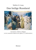 Cover: Das heilige Russland - Reimer Verlag