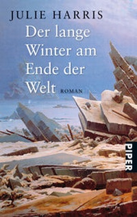 Abbildung von: Der lange Winter am Ende der Welt - Piper