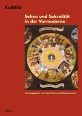 Cover: Sehen und Sakralit&auml;t in der Vormoderne - Reimer Verlag