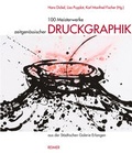 Cover: 100 Meisterwerke zeitgen&ouml;ssischer Druckgraphik - Reimer Verlag
