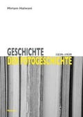 Cover: Geschichte der Fotogeschichte - Reimer Verlag