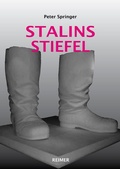 Cover: Stalins Stiefel - Reimer Verlag