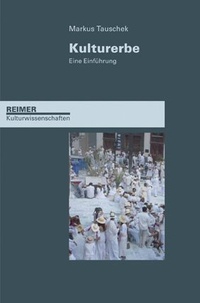Abbildung von: Kulturerbe - Reimer, Dietrich