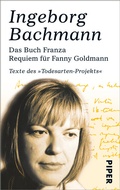 Cover: Das Buch Franza  Requiem f&uuml;r Fanny Goldmann - Piper