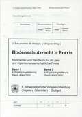 Cover: Bodenschutzrecht - Praxis / Bodenschutzrecht-Praxis - Schweizerbart'sche, E.
