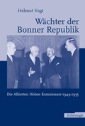 Cover: W&auml;chter der Bonner Republik - Brill Deutschland GmbH