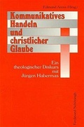Cover: Kommunikatives Handeln und christlicher Glaube - Brill Deutschland