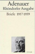 Cover: Adenauer Briefe 1957-1959 - Brill Deutschland GmbH