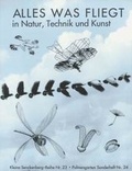 Cover: Alles was fliegt - in Natur, Technik und Kunst - E. Schweizerbart