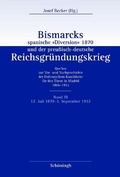 Cover: Bismarcks spanische &raquo;Diversion&laquo; 1870 und der preu&szlig;isch-deutsche Reichsgr&uuml;ndungskrieg - Brill Deutschland GmbH