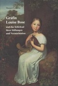 Cover: Gr&auml;fin Louise Bose - E. Schweizerbart
