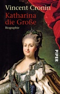 Cover: Katharina die Gro&szlig;e - Piper