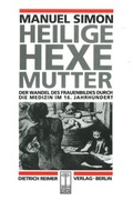 Cover: Heilige Hexe Mutter - Reimer Verlag