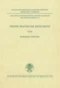 Cover: Fr&uuml;he Iranische Moscheen - Reimer Verlag