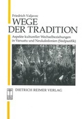 Cover: Wege der Tradition - Reimer Verlag