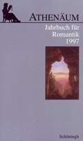Cover: Athen&auml;um - 7. Jahrgang 1997 - Jahrbuch f&uuml;r Romantik - Brill Deutschland