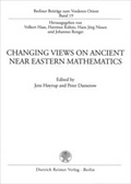 Cover: Changing Views On Ancient Near Eastern Mathematics - Reimer Verlag