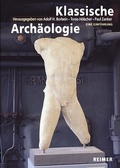 Cover: Klassische Arch&auml;ologie - Reimer Verlag