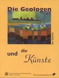Cover: Die Geologen und die K&uuml;nste - Schweizerbart'sche, E.