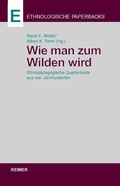 Cover: Wie man zum Wilden wird - Reimer Verlag