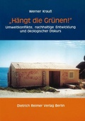 Cover: H&auml;ngt die Gr&uuml;nen! - Reimer Verlag