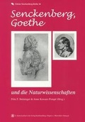 Cover: Senckenberg, Goethe und die Naturwissenschaften - Schweizerbart'sche, E.