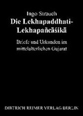 Cover: Die Lekhapaddhati-Lekhapancasika - Reimer Verlag
